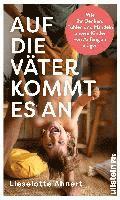 Auf die Vter kommt es an