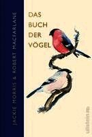 Robert Macfarlane - Das Buch der Vögel, Inbunden