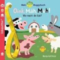 Baby Pixi (unkaputtbar) 140: Mein Baby-Pixi-Buggybuch: Oink, Mh, Muh!