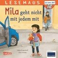 LESEMAUS 210: Mila geht nicht mit jedem mit