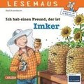 Ich hab einen Freund, der ist Imker