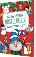 Mein MEGA Bastelblock: MEGA Bastelblock Weihnachten