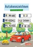 Christine Stahr - Pixi Wissen 102: Autokennzeichen, Häftad. Tillgänglighet: Lägg i varukorg