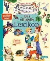 Margit Auer - Die Schule der magischen Tiere - Das offizielle Lexikon, Inbunden. Tillgänglighet: Lägg i varukorg