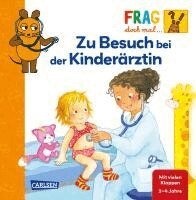 Petra Klose - Frag doch mal ... die Maus: Zu Besuch bei der Kinderärztin, Kartonnage