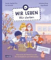 Ina Schmidt, Ayse Bosse, Johanna Klug, Sarah-Sophie Prix - Wir leben  -  wir sterben, Inbunden