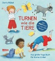 Turnen wie die Tiere - Das große Yoga Buch für kleine Kinder