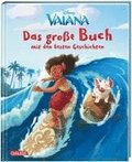 Disney: Vaiana - Das große Buch mit den besten Geschichten
