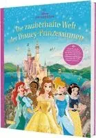 Disney: Die zauberhafte Welt der Disney-Prinzessinnen