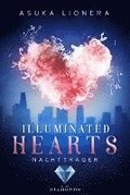 Illuminated Hearts 2: Nachtträger