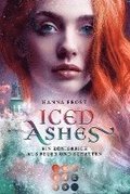 Iced Ashes (Ein Knigreich aus Feuer und Schatten 2)