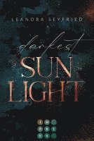 Leandra Seyfried - Darkest Sunlight, Häftad