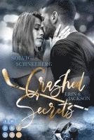 Solvig Schneeberg - Crashed Secrets. Erin & Jackson, Häftad