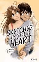 Claudia Balzer - Sketched in Your Heart (Fandom Love 1), Häftad