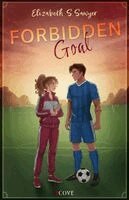 Elizabeth S. Sawyer - Forbidden Goal, Häftad