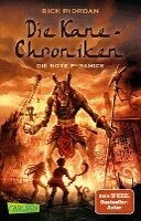Rick Riordan - Die Kane-Chroniken 01: Die rote Pyramide, Häftad
