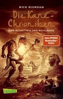 Rick Riordan - Die Kane-Chroniken 03: Der Schatten der Schlange, Häftad
