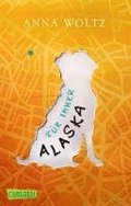 Fr immer Alaska