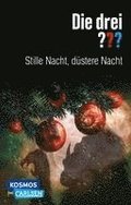 Die drei ???: Stille Nacht, d�stere Nacht