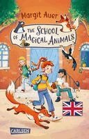 Margit Auer - Die Schule der magischen Tiere 1: The School of Magical Animals (Englische Ausgabe mit Vokabelhilfen), Häftad