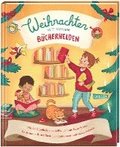 Weihnachten mit meinen Bcherhelden