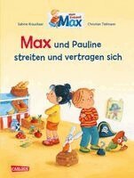 Christian Tielmann - Max-Bilderbücher: Max und Pauline streiten und vertragen sich, Inbunden