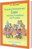 Liane Schneider - Conni-Bilderbuch-Sammelband: Das große Vorlesebuch mit Conni und ihren Freundinnen und Freunden, Inbunden