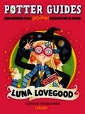 Potter Guides: Luna Lovegood