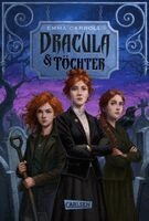 Emma Carroll - Dracula & Töchter (Dracula & Töchter 1), Inbunden