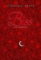 Stephenie Meyer - Biss zum Abendrot (Bella und Edward 3), Inbunden