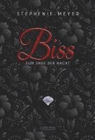 Stephenie Meyer - Biss zum Ende der Nacht, Inbunden