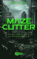 The Maze Cutter - Das Erbe der Auserw�hlten (The Maze Cutter 1)