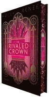 Holly Renee - The Rivaled Crown (Die Veiled-Kingdom-Serie 3), Inbunden
