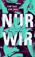Annika Scheffel - Nur wir, Inbunden