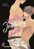 Neneko Narazaki - Midnight Jealousy Sex, Häftad. Tillgänglighet: Lägg i varukorg