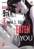 Tomomi - August 9th, I will be eaten by you 3, Häftad