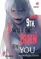Tomomi - August 9th, I will be eaten by you 5, Häftad