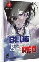 Tomomi - Cold as Blue & Aggressive as Red 2, Häftad