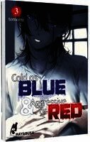 Tomomi - Cold as Blue & Aggressive as Red 3, Häftad