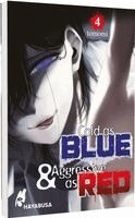 Tomomi - Cold as Blue & Aggressive as Red 4, Häftad