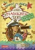 Die Schule der magischen Tiere. Endlich Ferien 6: Hatice und Mette-Maja
