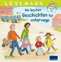 LESEMAUS Sonderbände: Die besten Geschichten für unterwegs, Inbunden