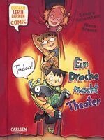 Sandra Hohenstein - Erstleser Kindercomic: Ein Drache macht Theater, Inbunden
