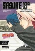 Naruto - Sasuke Retsuden: Herr und Frau Uchiha und der Sternenhimmel (Nippon Novel)