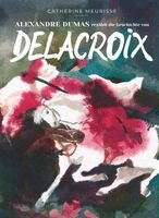 Catherine Meurisse, Alexandre Dumas - Alexandre Dumas erzählt die Geschichte von Delacroix, Inbunden. Tillgänglighet: Lägg i varukorg