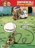 Spirou und Fantasio 11. Ein eisgekhlter Gast taut auf