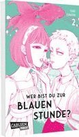Yuhki Kamatani - Wer bist du zur Blauen Stunde? 2, Häftad