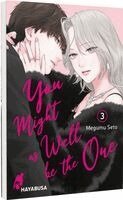 Megumu Seto - You Might as Well be the One 3, Häftad