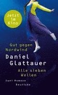 Gut gegen Nordwind / Alle sieben Wellen