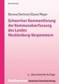 Schweriner Kommentierung Der Kommunalverfassung Des Landes Mecklenburg-Vorpommern